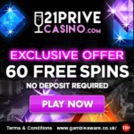 21 Prive Casino – 60 darmowych spinów dla każdego